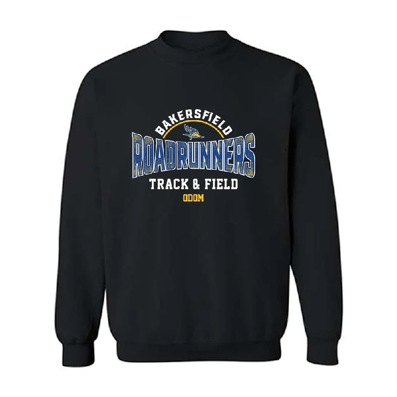 CSU Bakersfield - NCAA Women's Track & Field : Skye Odom - Classic Fashion Shersey Crewneck Sweatshirt Hoodie Jacket Zipper Layering