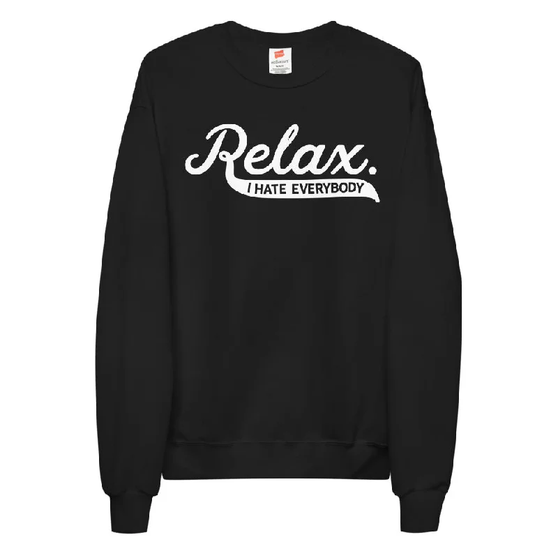 Relax I Hate Everbody Unisex fleece sweatshirt Hoodie with Raglan Sleeves Sporty Comfortable